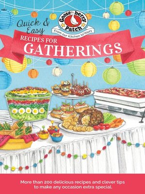 cover image of Quick & Easy Recipes for a Gathering